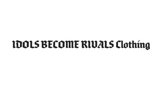 IDOLS BECOME RIVALS Clothing